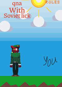 Qna with Soviet lick