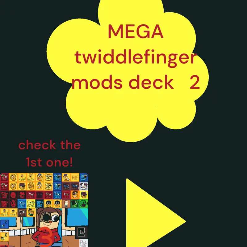 MEGA TWIDDLEFINGER MODS 2 by @RicardoPaloschi