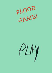 Flood game was bored and I did this