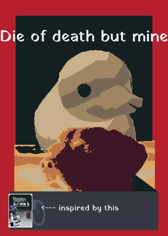 Die of death but mine by @apps_store