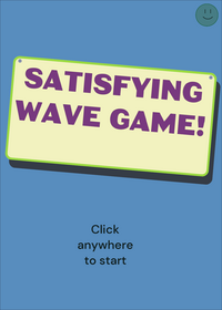 Satisfying wave game!