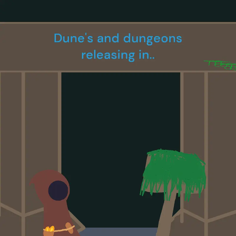 Dune's and dungeons releasing in... by @c00lestGamerinCASTLE