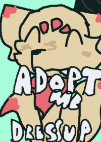 Adopt me Dressup!!