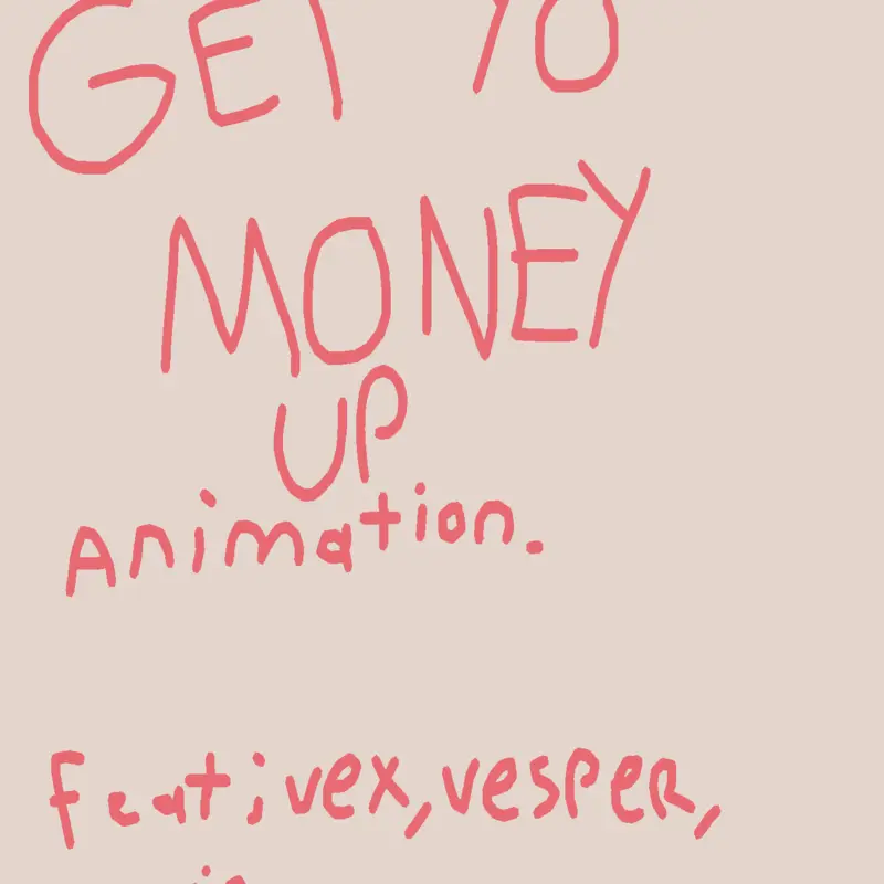 Get yo money up by @SUBSP4C3