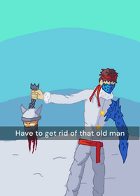 Have to get rid of that old man 😅