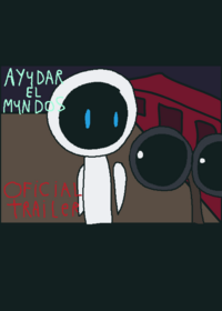 Ayudar el mundos oficial trailer