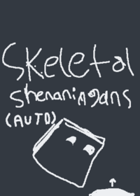 Skeletal Shenanigans auto