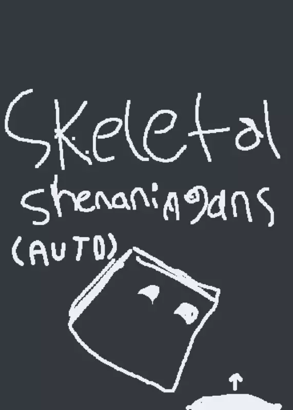 Skeletal Shenanigans auto by @SantiagoMorenoMenese