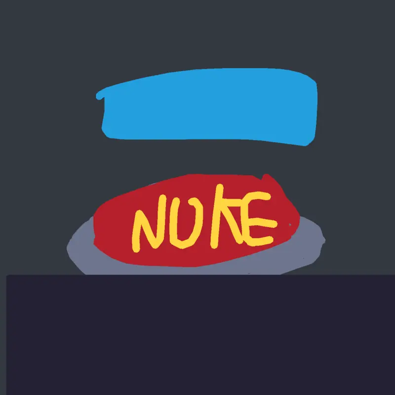 NUKING EVERYTHING by @croakie1024