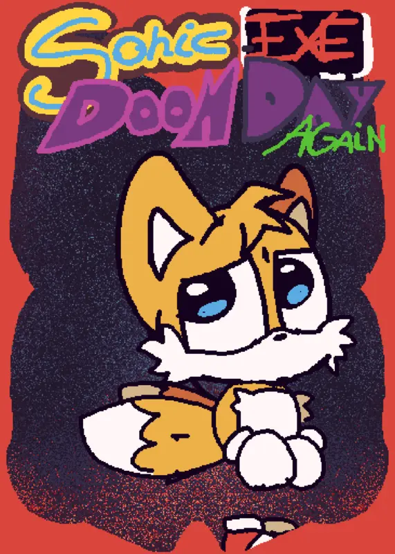 Sonic.EXE: DoomDay, Again by @bigb00y