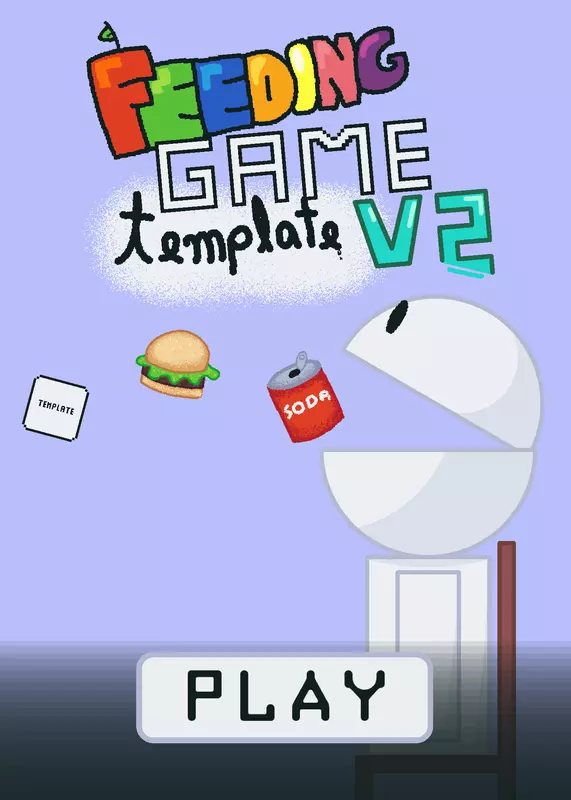 Feeding Game template V2 by @burgir890