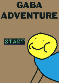 Gaba adventure!