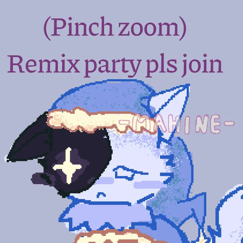 Remix party yay by @Silly_Pawz