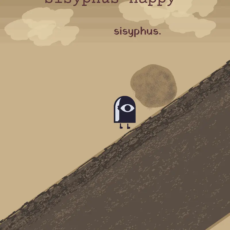 sisyphus by @bronoobguy