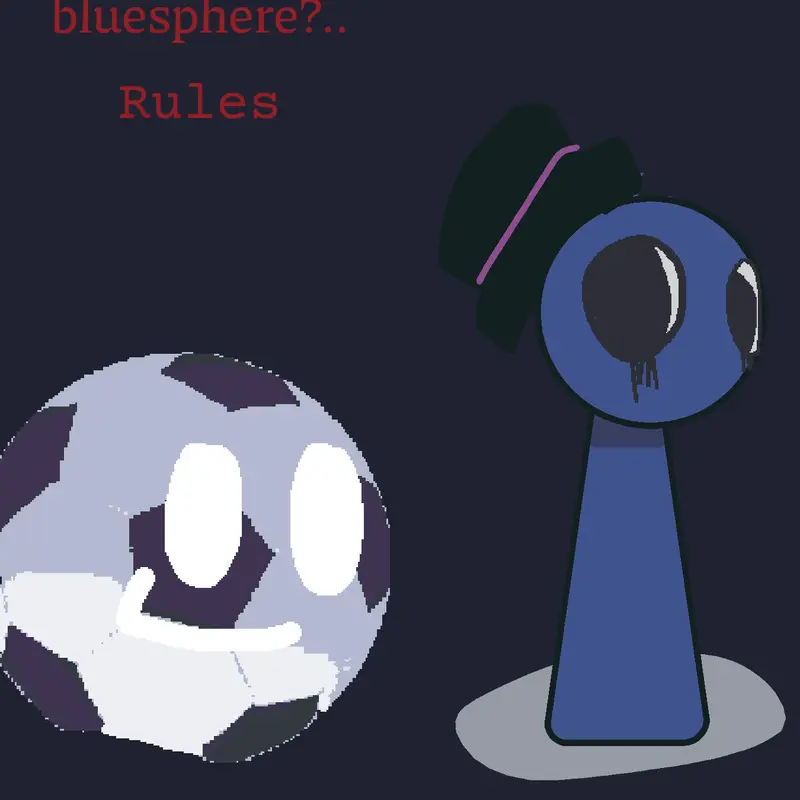 Game by @the_horrible_bluesphere