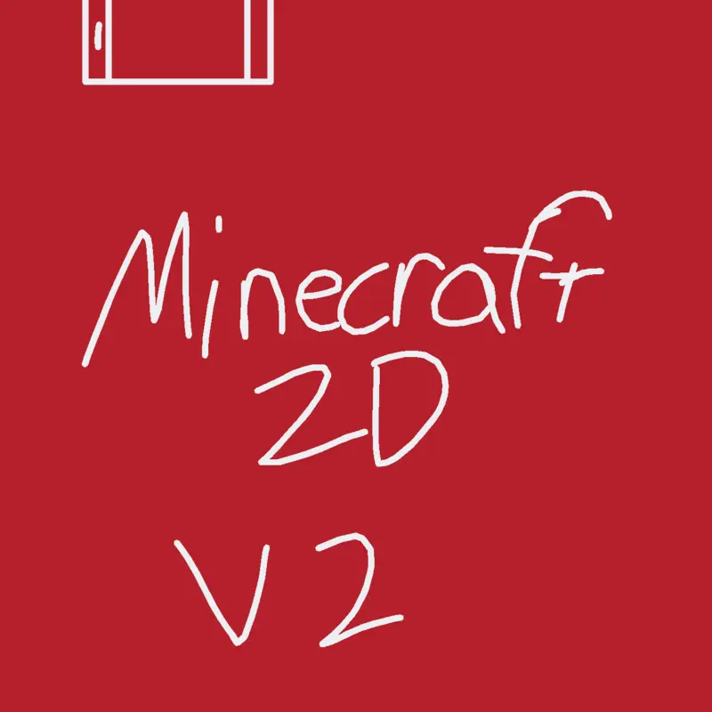 Minecraft 2D V2 by @Bacon_nopobre_Studios