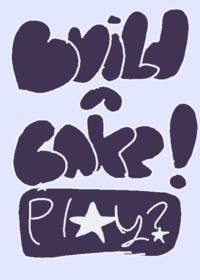 Build a cake!