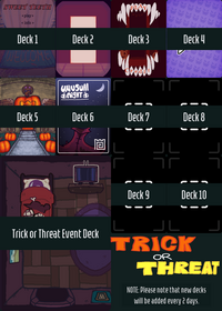 All of the Trick or Threat Event Decks!