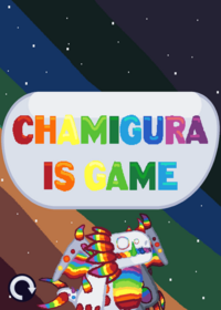 Chamigura is game