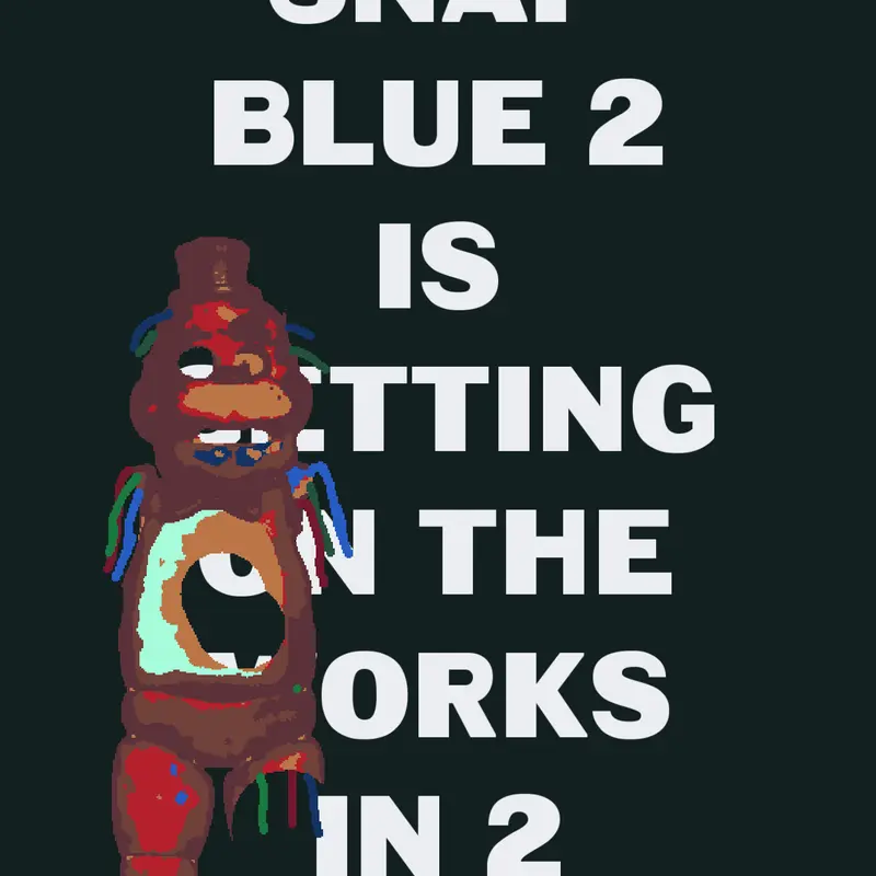 Snaf blue 2 announcement by @linkluigijr
