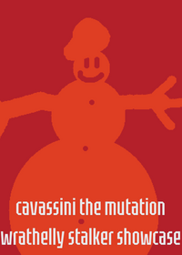 Cavassini the wrathelly stalker showcase