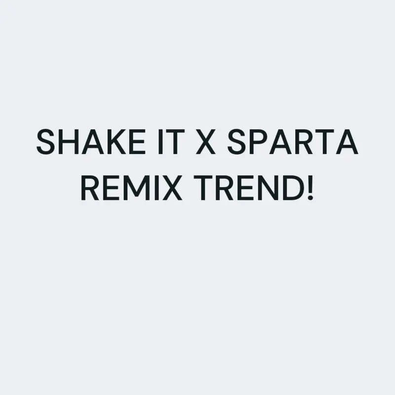 SHAKE IT X SPARTA REMIX TREND by @ZaydenDEV