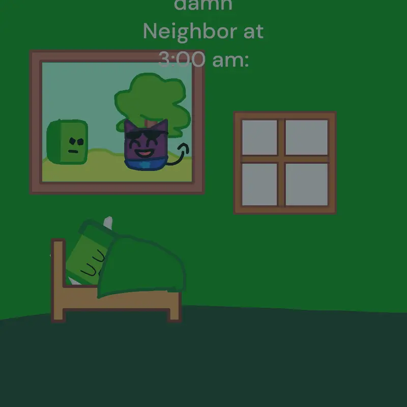 That one damn Neighbor by @mr_owler_spooky