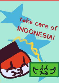 Take care of indonesia!!