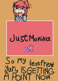 Just monika