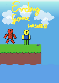 Forsaken Ending Game!