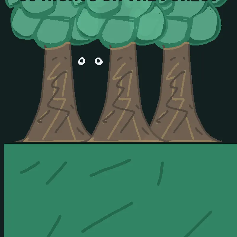 50 NIGHTS ON THE FOREST (Demo) by @Luks10kk1422