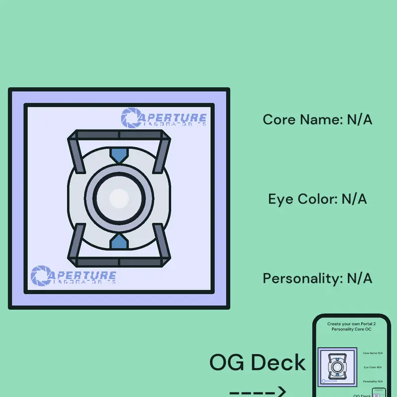 Make your own Portal 2 Core OC! by @J-MD_F-Creator