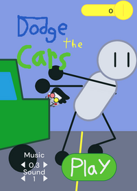 Dodge the cars