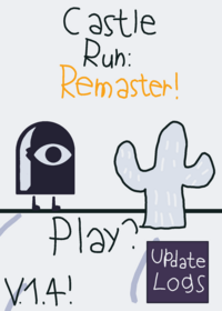 Castle Run: Remastered!