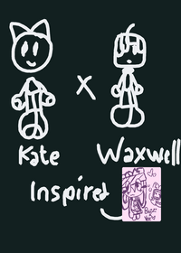 Klk again Kate x Waxwell
