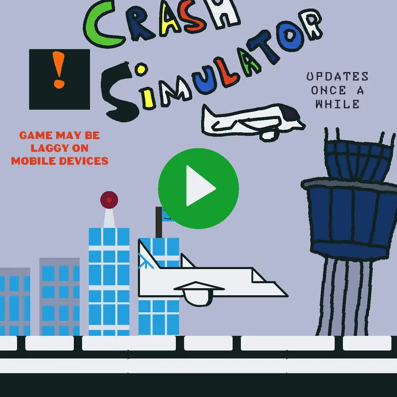 CRASH simulator by @mango230