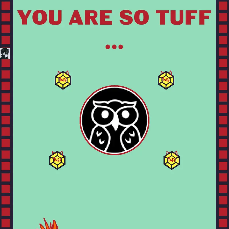 A game that says you tuff by @OXYboxy
