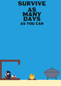 Survive as many days as you can