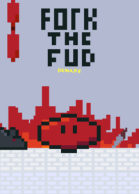 Fork The Fud: Remastered!