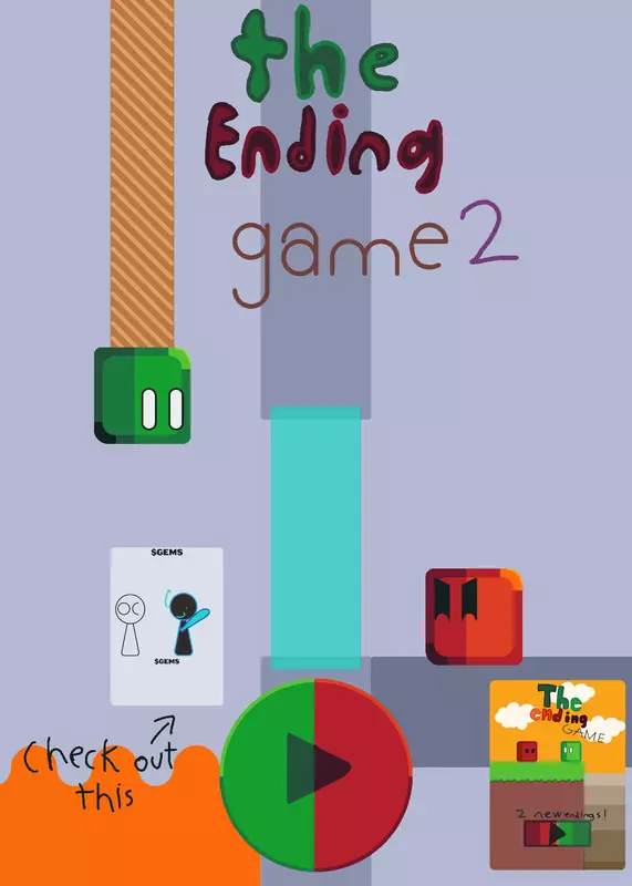 The Ending Game 2! by @JaxTheReaper