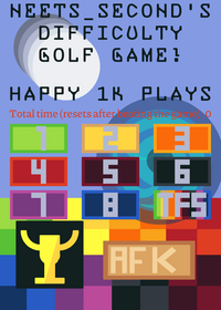 Neets_Second's Difficulty Golf Game!