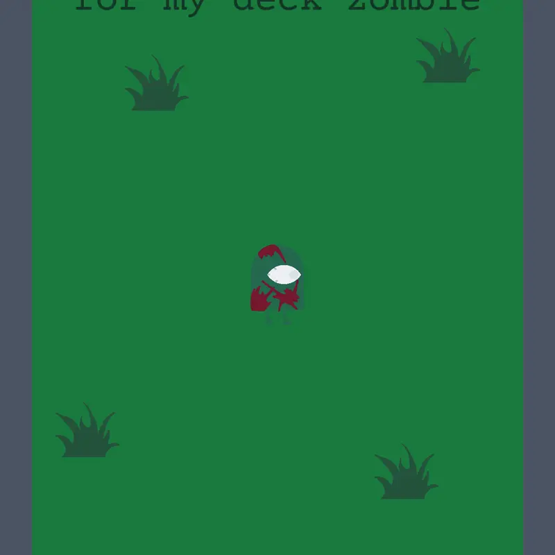 Game by @lazy_zombez
