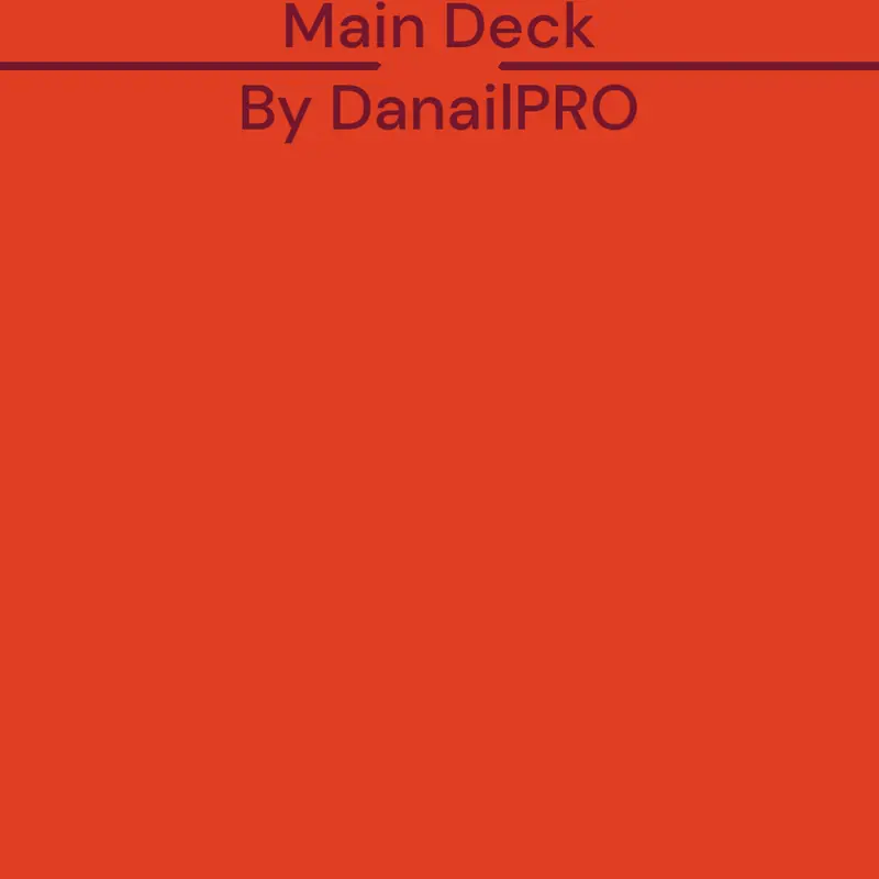 Main Deck by @DanailPRO_OfficialAcc