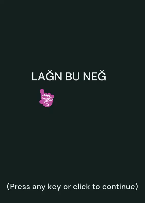 Lağn bu neğ? Verisyon: 1.8 by @SevimAkta
