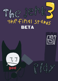 The jerk 3 beta