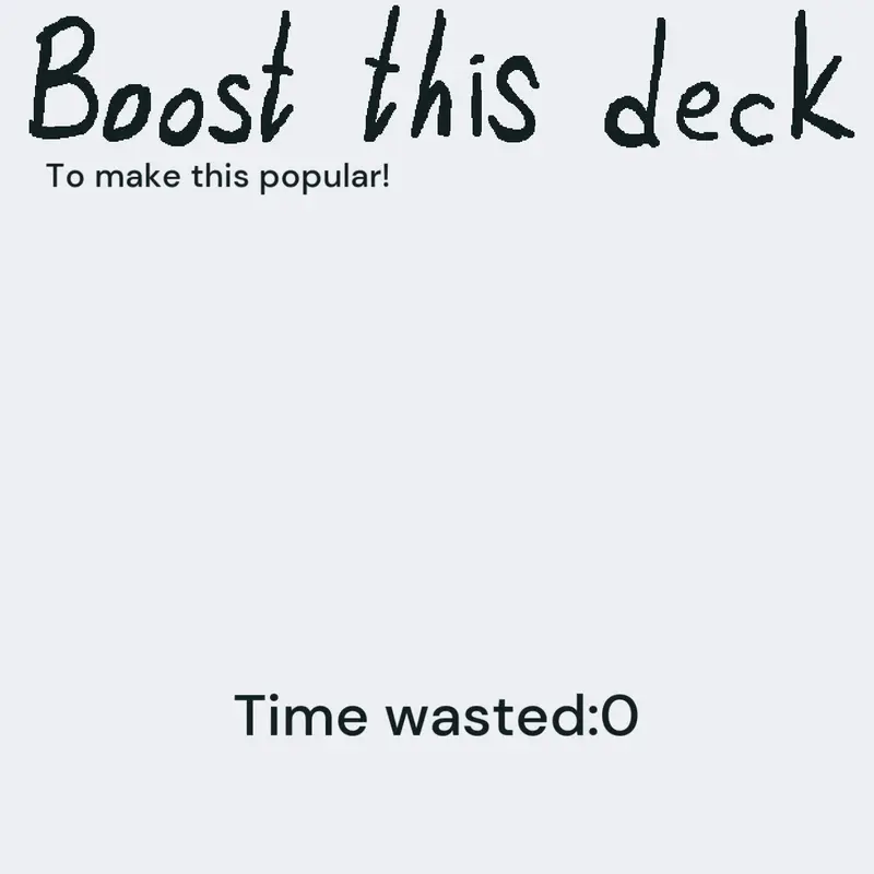 Boost this deck to make this popular! by @EymDAN_Official