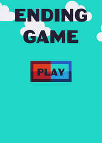My ending game
