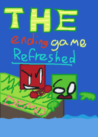 The Ending Game:Refreshed