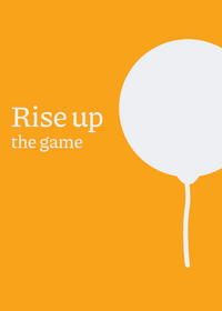 Rise up - the game