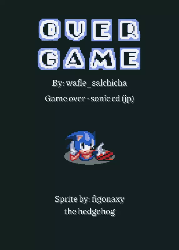 Sonic cd game over by @wafle_salchicha